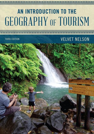 An Introduction to the Geography of Tourism (Exploring Geography) - Velvet Nelson [KSIĄŻKA]