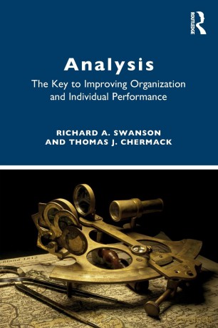 ANALYSIS: The Key to Improving Organization and Individual Performance - Richard A. Swanson [KSIĄŻKA]