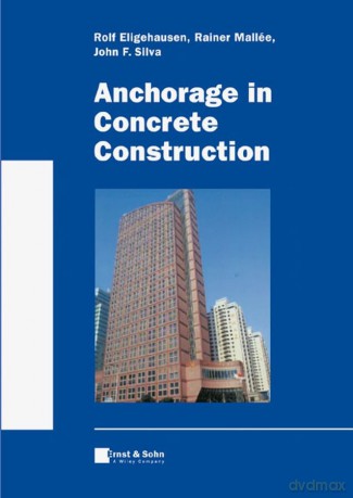 Anchorage in Concrete Construction - Rolf Eligehausen [KSIĄŻKA]