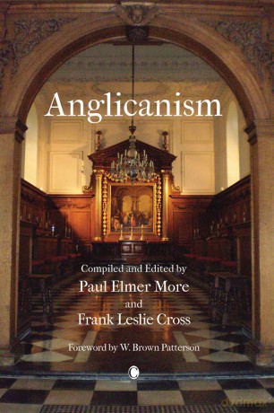Anglicanism: The Thought and Practice of the Church of England - F L Cross [KSIĄŻKA]