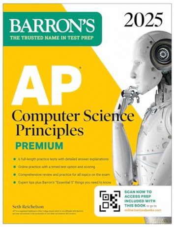 AP Computer Science Principles Premium, 2025: Prep Book with 6 Practice Tests + Comprehensive Review + Online Practice (Barron's AP Prep) - Barron's Educational Series [KSIĄŻKA]