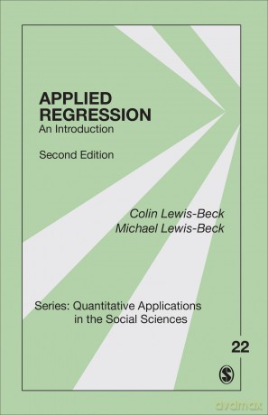 Applied Regression: An Introduction: 22 (Quantitative Applications in the Social Sciences) - Colin Lewis-Beck [KSIĄŻKA]