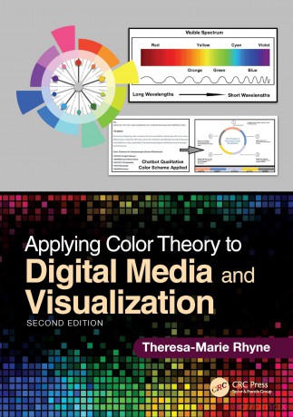 Applying Color Theory to Digital Media and Visualization - Theresa-Marie Rhyne [KSIĄŻKA]