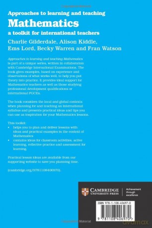 Approaches to Learning and Teaching Mathematics: A Toolkit for International Teachers (Cambridge International Examinations) - Charlie Gilderdale [KSIĄŻKA]