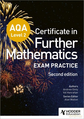 AQA Level 2 Certificate in Further Mathematics: Exam Practice Second Edition - Andrew Ginty [KSIĄŻKA]