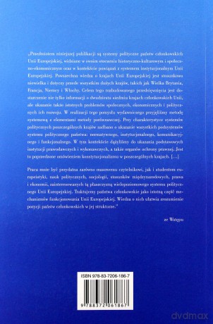 Systemy polityczne państw Unii Europejskiej tom 1-2 - Wojtaszczyk Konstanty Adam [KSIĄŻKA]