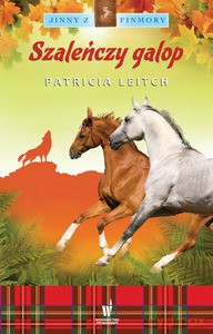 Szaleńczy galop (Jinny z Finmory 5) - Leitch Patricia [KSIĄŻKA]