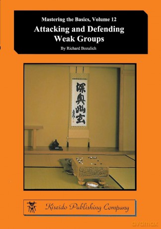 Attacking and Defending Weak Groups (12) - Richard Bozulich [KSIĄŻKA]