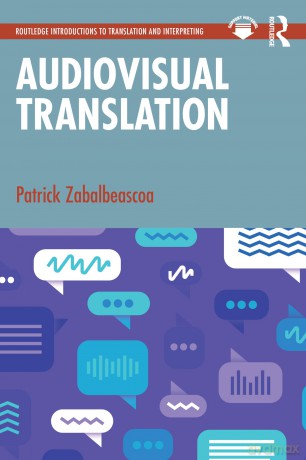 Audiovisual Translation (Routledge Introductions to Translation and Interpreting) - Patrick Zabalbeascoa [KSIĄŻKA]