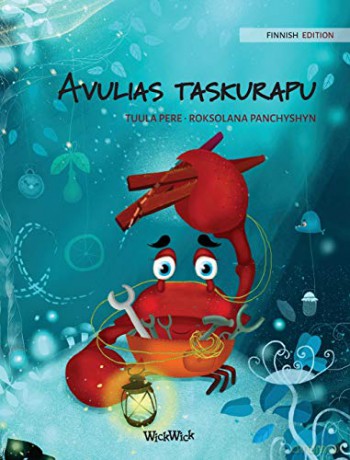 Avulias taskurapu: Finnish Edition of "The Caring Crab": 1 (Colin the Crab) - Tuula Pere [KSIĄŻKA]