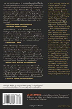 Aztec Philosophy: Understanding a World in Motion - James Maffie [KSIĄŻKA]
