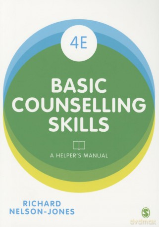 Basic Counselling Skills: A Helper's Manual - Richard Nelson-Jones [KSIĄŻKA]