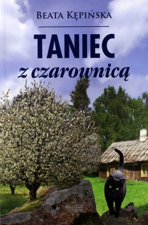 Taniec z czarownicą - Kępińska Beata [KSIĄŻKA]