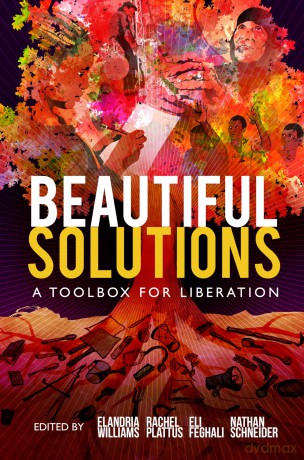 Beautiful Solutions: A Toolbox for Liberation - Eli Feghali [KSIĄŻKA]