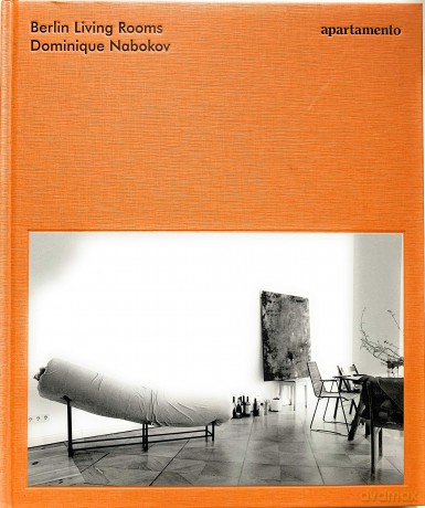 Berlin Living Rooms - Dominique Nabokov [KSIĄŻKA]