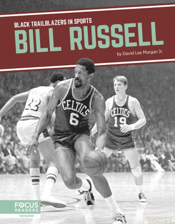 Bill Russell (Black Trailblazers in Sports Series) - Morgan Jr. [KSIĄŻKA]