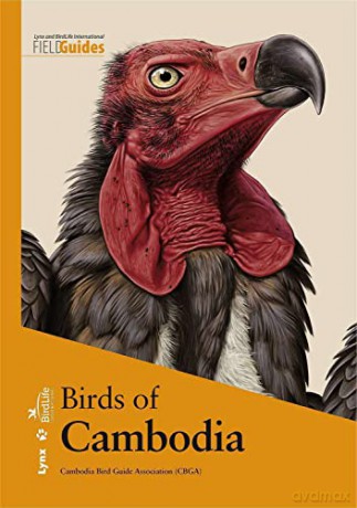 Birds of Cambodia - Cambodia Bird Guide Association (CBGA) [KSIĄŻKA]