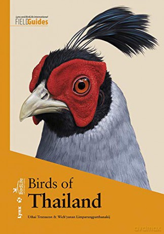 Birds of Thailand (Lynx and BirdLife International Field Guides) - Uthai Treesucon [KSIĄŻKA]