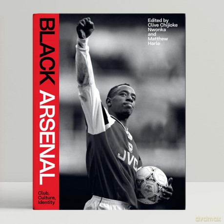 Black Arsenal - Clive Chijioke Nwonka [KSIĄŻKA]