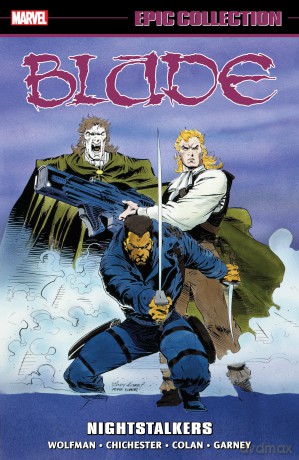 Blade Epic Collection: Nightstalkers - Marv Wolfman [KSIĄŻKA]