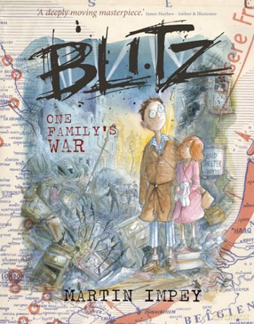BLITZ One Family's War: Standard HB 1st edition - Martin Impey [KSIĄŻKA]