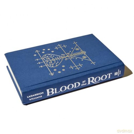 Blood at the Root - LaDarrion Williams [KSIĄŻKA]