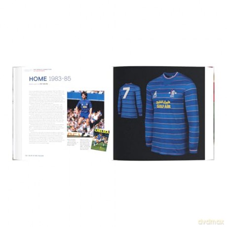 Blue is the Colour: The Complete History of the Chelsea Shirt - Nik Yeomans [KSIĄŻKA]