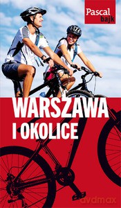 Warszawa i okolice na rowerze [KSIĄŻKA]