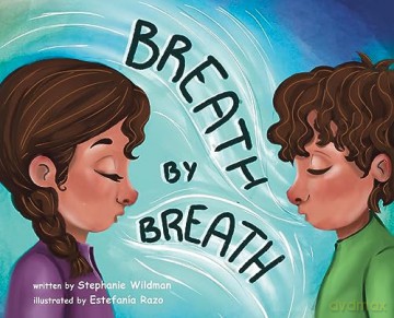 Breath by Breath - Stephanie Wildman [KSIĄŻKA]