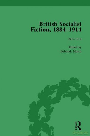 British Socialist Fiction, 1884-1914, Volume 4 - Deborah Mutch [KSIĄŻKA]