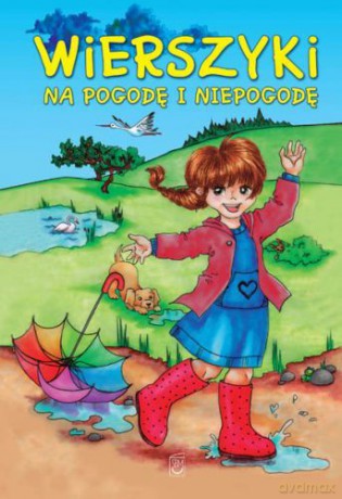 Wierszyki na pogodę i niepogodę - Edyk-Psut Anna [KSIĄŻKA]