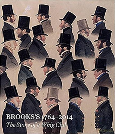 Brooks's 1764-2014: The Story of a Whig Club - Joe Mordaunt Crook [KSIĄŻKA]
