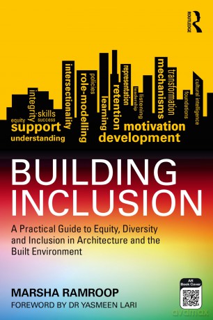 Building Inclusion: A Practical Guide to Equity, Diversity and Inclusion in Architecture and the Built Environment - Marsha Ramroop [KSIĄŻKA]