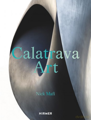 Calatrava: Art - Nick Mafi [KSIĄŻKA]
