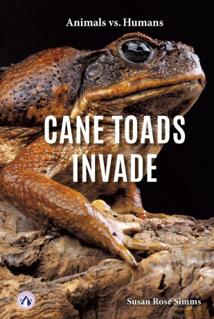Cane Toads Invade (Animals vs. Humans Series) - Simms [KSIĄŻKA]