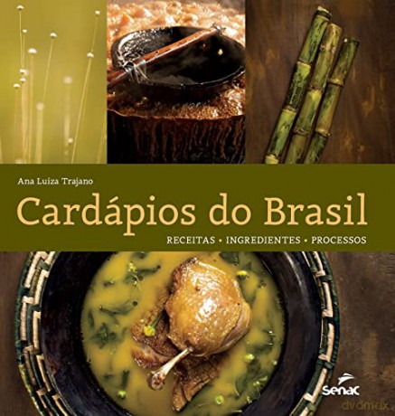 Cardápios do Brasil - Ana Luiza Trajano [KSIĄŻKA]