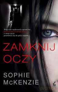 Zamknij oczy - McKenzie Sophie [KSIĄŻKA]