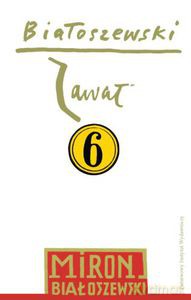 Zawał. Utwory zebrane. Tom 6 - Białoszewski Miron [KSIĄŻKA]