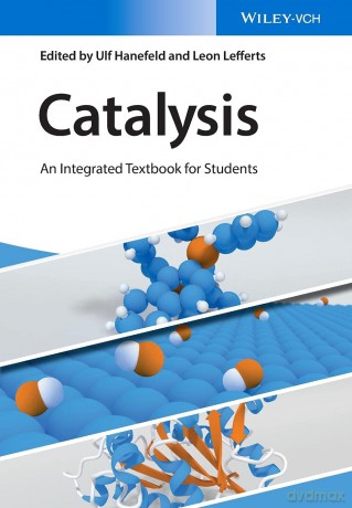 Catalysis: An Integrated Textbook for Students - Ulf Hanefeld [KSIĄŻKA]