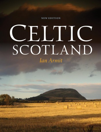 Celtic Scotland - Ian Armit [KSIĄŻKA]