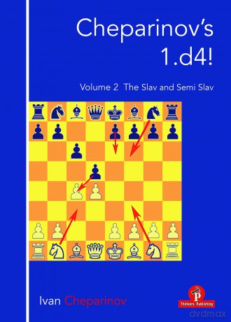 Cheparinov's 1.d4! Volume 2: The Slav and Semi-Slav - Ivan Cheparinov [KSIĄŻKA]