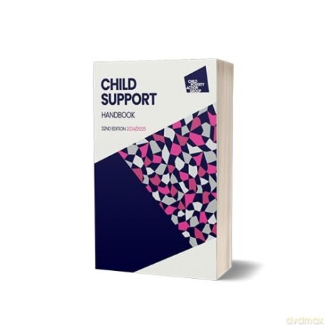 Child Support Handbook, 32nd Edition 2024/25 - Cpag [KSIĄŻKA]