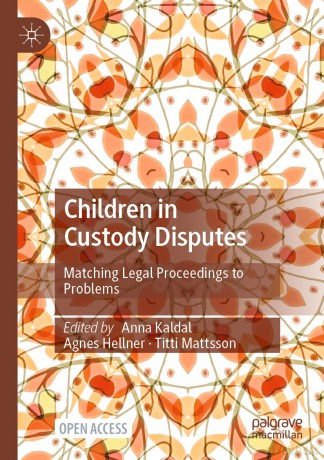 Children in Custody Disputes: Matching Legal Proceedings to Problems - Anna Kaldal [KSIĄŻKA]