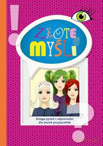 Złote myśli. Księga pytań i odpowiedzi dla moich przyjaciółek [KSIĄŻKA]