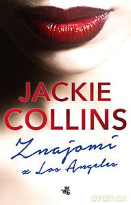 Znajomi z Los Angeles (Wyd. 2014) - Collins Jackie [KSIĄŻKA]
