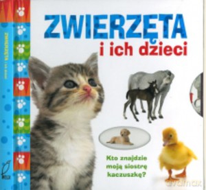 Zwierzęta i ich dzieci [KSIĄŻKA]