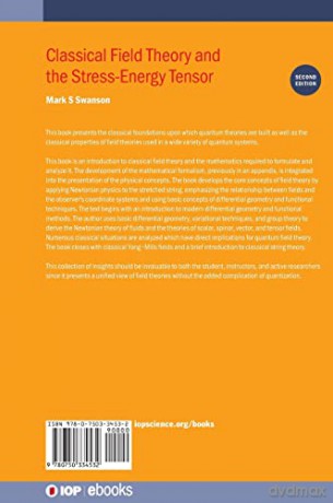 Classical Field Theory and the Stress-Energy Tensor (Second Edition) (IOP ebooks) - Mark S Swanson [KSIĄŻKA]