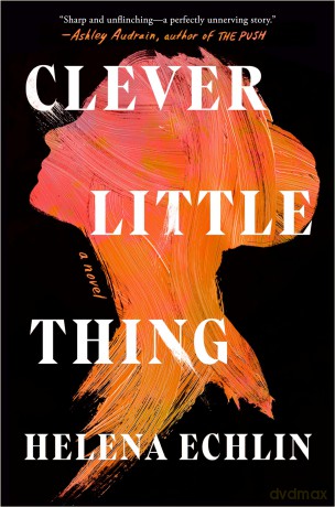 Clever Little Thing - Helena Echlin [KSIĄŻKA]