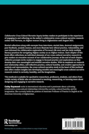 Collaborative Cross-Cultural Narrative Inquiry: Embracing Curiosity, Cultural Humility, and the Imagination - Cathy Raymond [KSIĄŻKA]