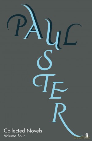 Collected Novels Volume Four - Paul Auster [KSIĄŻKA]